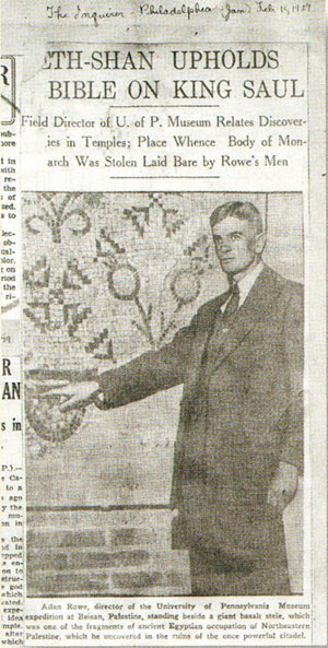 Alan Rowe appeared in the Philadelphia Inquirer on February 11,1929, posed with a Late Antique mosaic. The headline reads: "Beth Shan Upholds Bible on King Saul: Field Director of U. of P. Museum Relates Discoveries in Temples." Penn Museum Image: 694. 