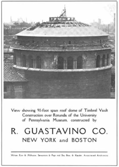 R. Guastavino Company advertisement showing the Harrison Rotunda under construction. From Yearbook of the 21st Annual Architectural Exhibition Held by the Philadelphia Chapter of the American Institute of Architects and the T Square Club (1915). UPM image #162547.