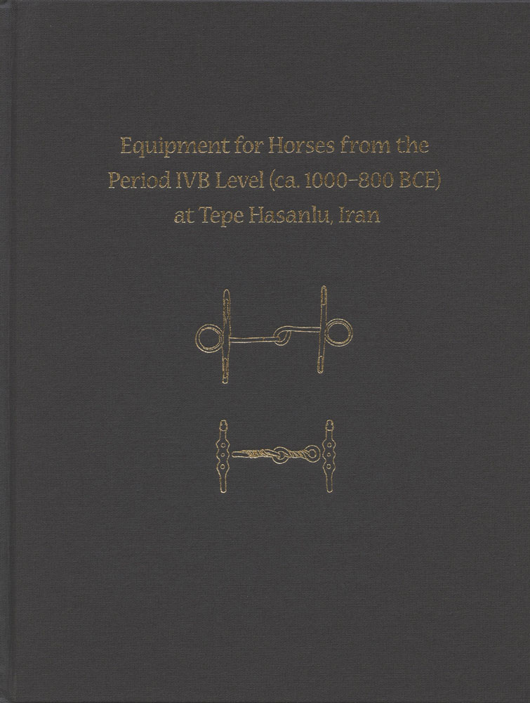 Equipment for Horses from the Period IVB (ca. 800–1000 BCE) Level at Tepe Hasanlu, Iran