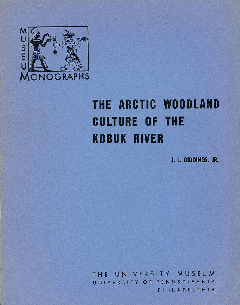 Arctic Woodland Culture of the Kobuk River