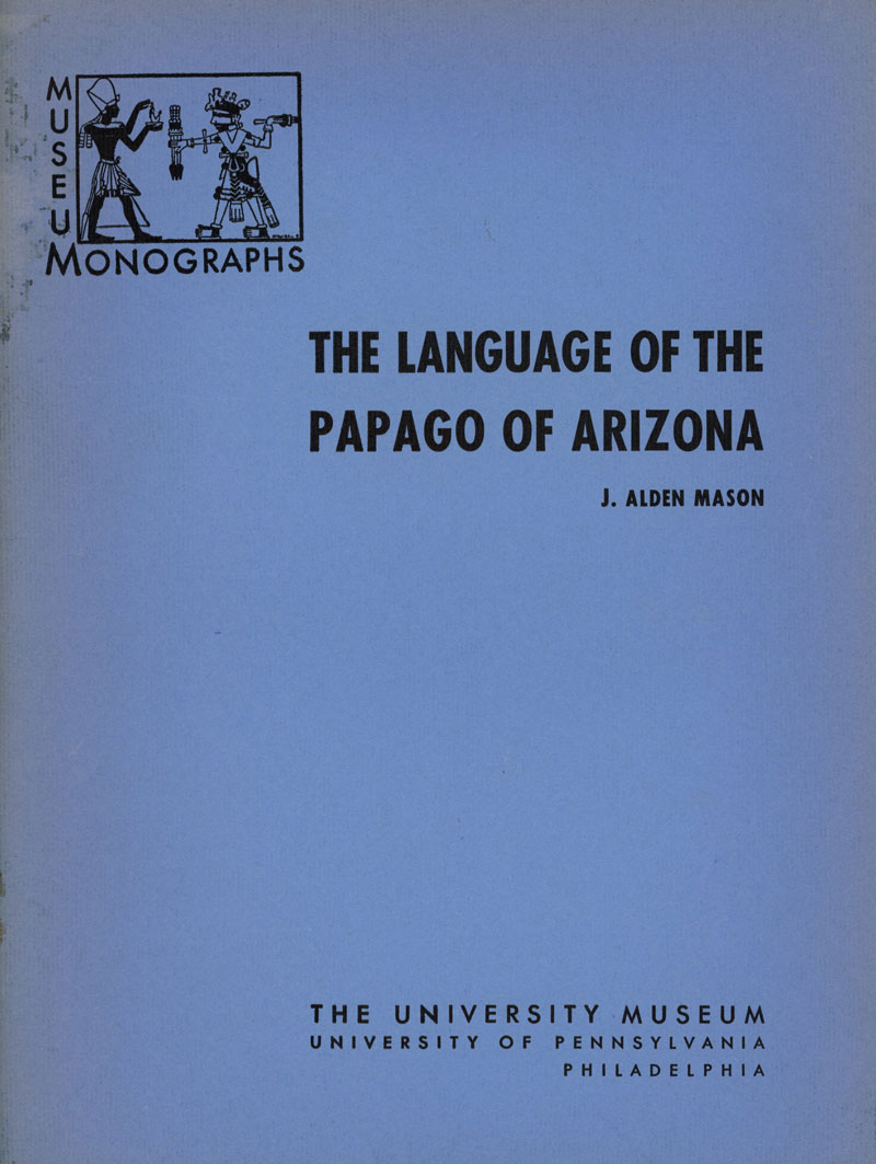 Language of the Papago of Arizona