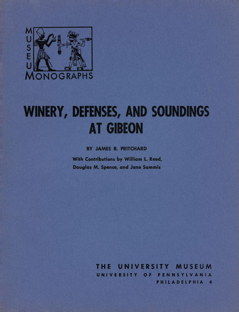 Winery, Defenses, and Soundings at Gibeon