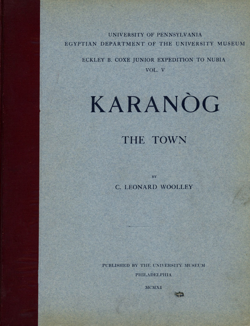 Karanog, the Town - Eckley B. Coxe Junior Expedition to Nubia