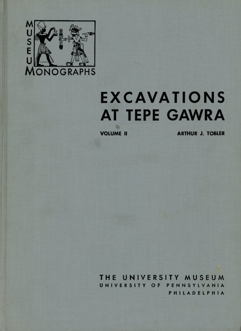 Excavations at Tepe Gawra, vol. 2