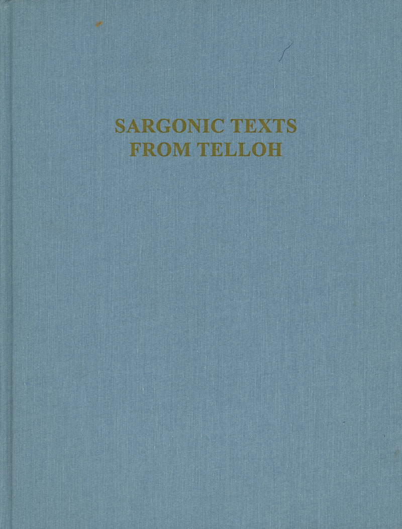 Sargonic Texts from Telloh in the Istanbul Archaeological Museum