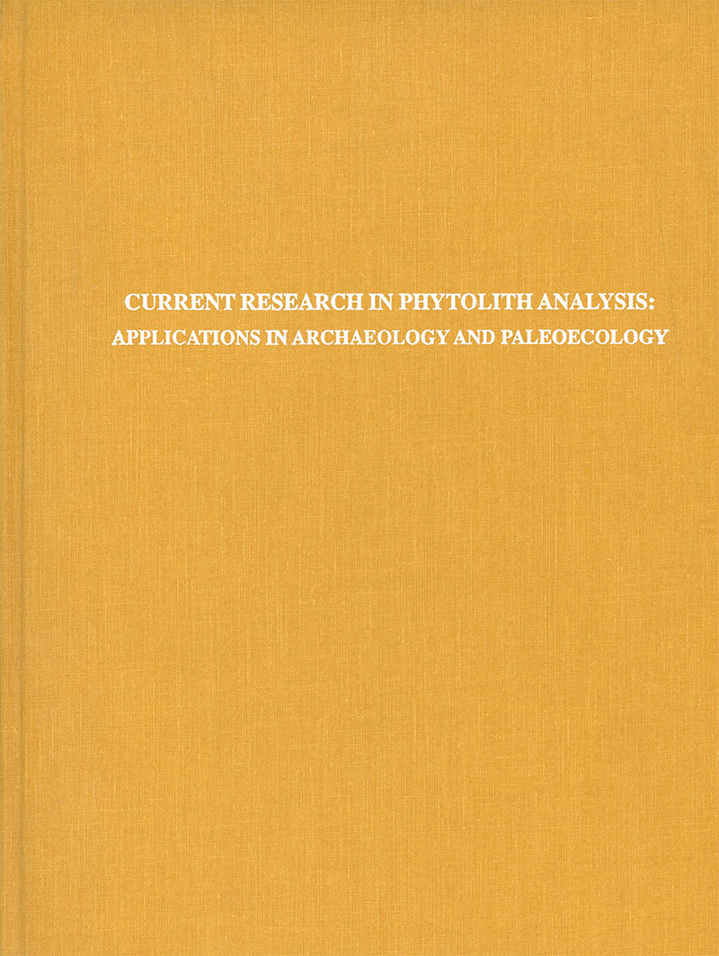 Current Research in Phytolith Analysis