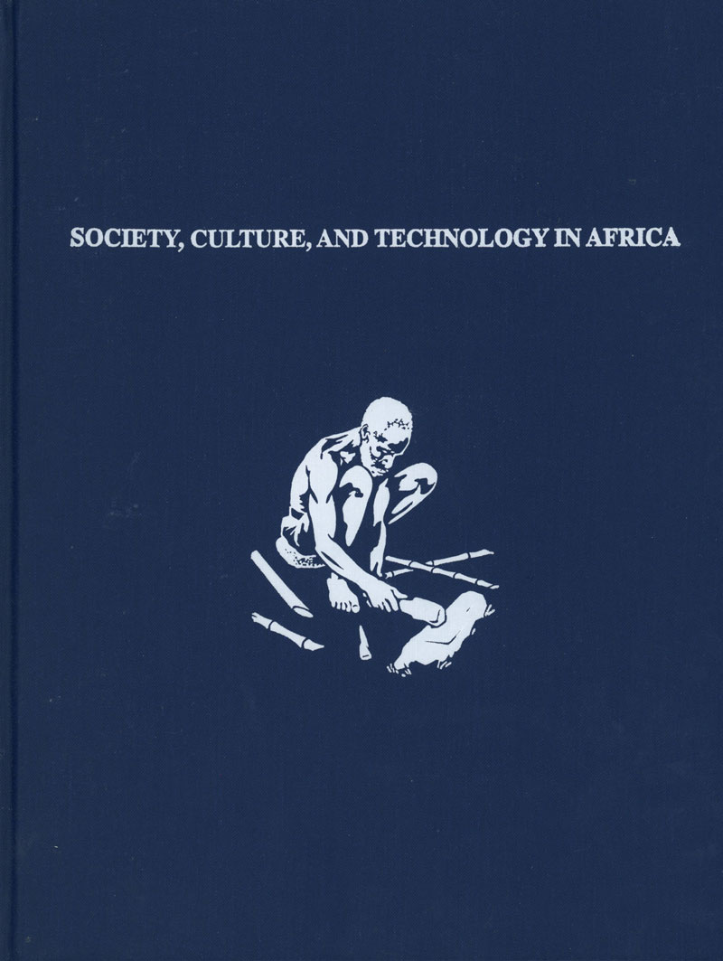 Society, Culture, and Technology in Africa
