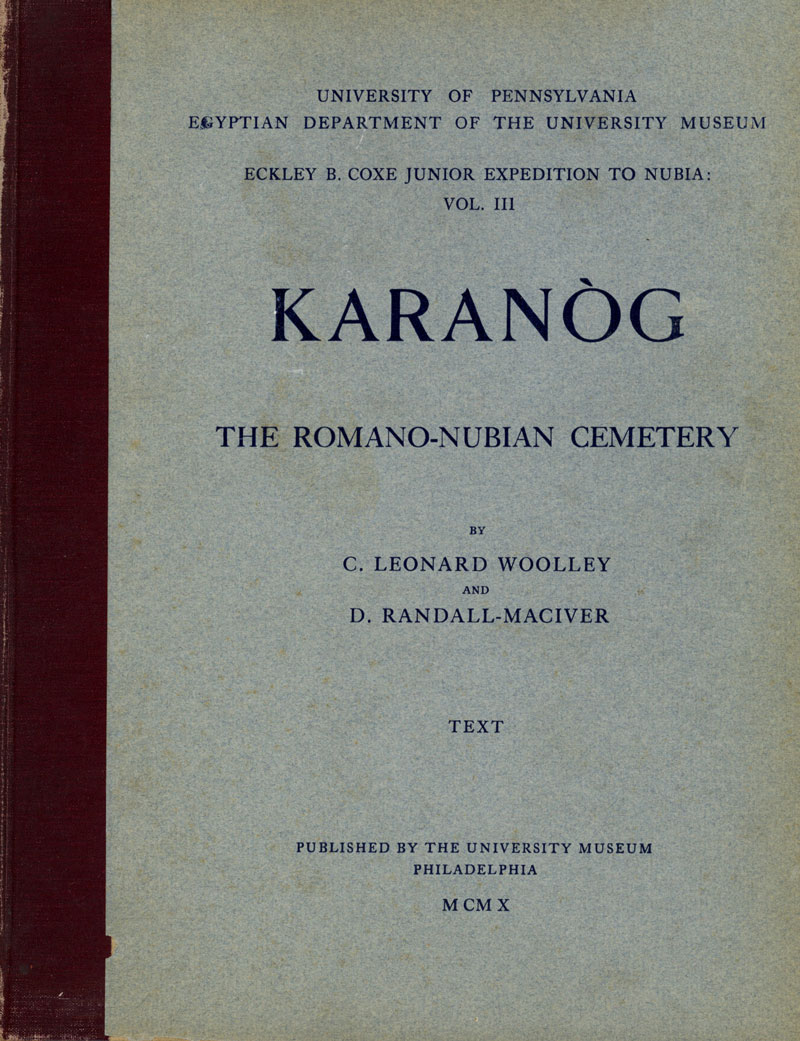 Karanog, the Romano-Nubian Cemetery, Parts 1–2